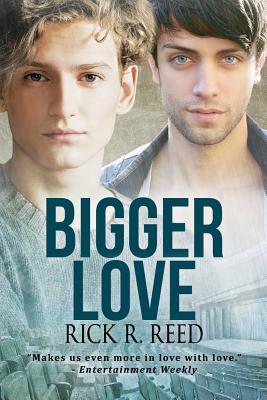 Bigger Love, 2 1641080647 Book Cover