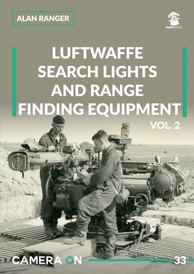 Luftwaffe Search Lights and Range Finding Equip... 8367227484 Book Cover