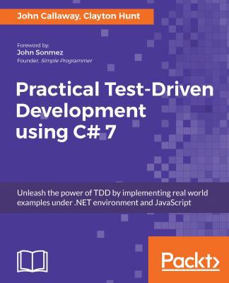 Practical Test-Driven Development using C# 7 1788398785 Book Cover