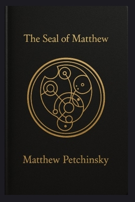 Seal of Matthew B0FCVJRH91 Book Cover