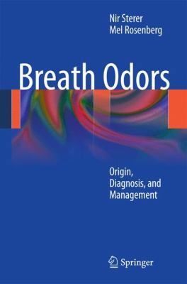 Breath Odors: Origin, Diagnosis, and Management 3642193110 Book Cover