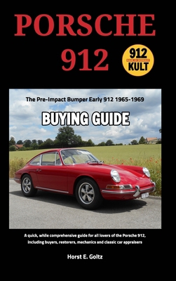 Porsche 912 Buying Guide: Early 912 1965-1969 1006065644 Book Cover