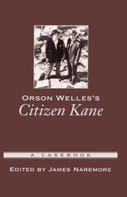 Orson Welles's Citizen Kane: A Casebook 0195158911 Book Cover