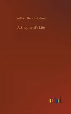 A Shepherd's Life 3752357517 Book Cover