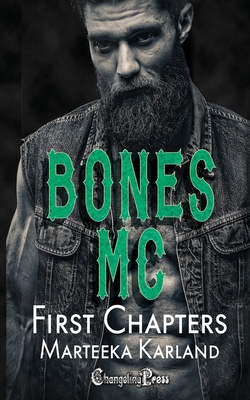 First Chapters: Bones MC Romance B0C9KTRHLC Book Cover