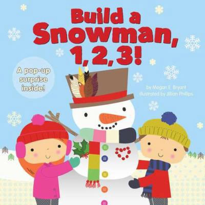 Build a Snowman, 1, 2, 3! 0843199199 Book Cover