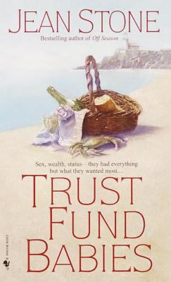 Trust Fund Babies 0553584111 Book Cover