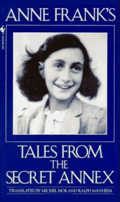 Anne Frank's Tales from the Secret Annex 055356983X Book Cover