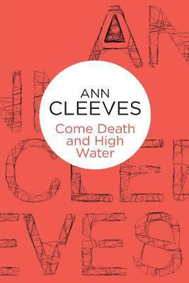 Come Death and High Water 1447252926 Book Cover