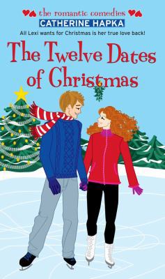 The Twelve Dates of Christmas 1416964126 Book Cover
