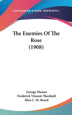 The Enemies of the Rose (1908) 1120969603 Book Cover