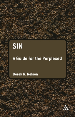Sin: A Guide for the Perplexed 0567643670 Book Cover
