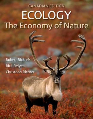 Ecology: The Economy of Nature (Canadian Edition) 1464154244 Book Cover