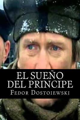 El sueno del Principe [Spanish] 1514851954 Book Cover