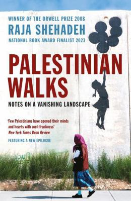 Palestinian Walks 1861978995 Book Cover