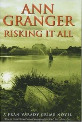 Risking It All: A sparky mystery of murder and ... 0747274746 Book Cover