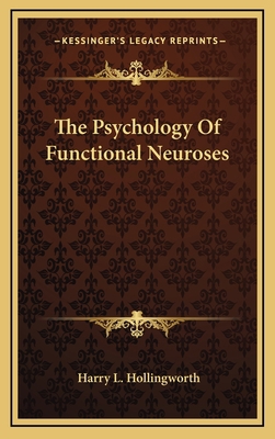 The Psychology of Functional Neuroses 116350212X Book Cover