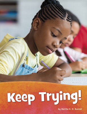 Keep Trying! 1977133215 Book Cover