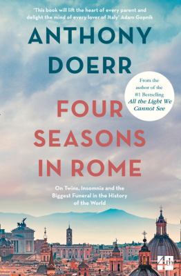 Four Seasons in Rome: On Twins, Insomnia, and t... 0007265298 Book Cover