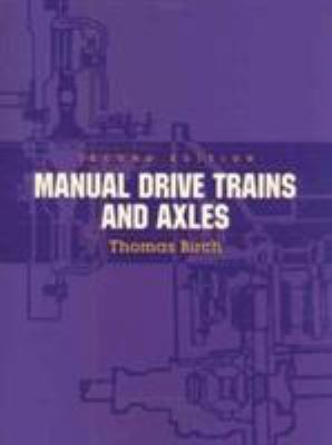 Manual Drive Trains and Axles 0139240691 Book Cover