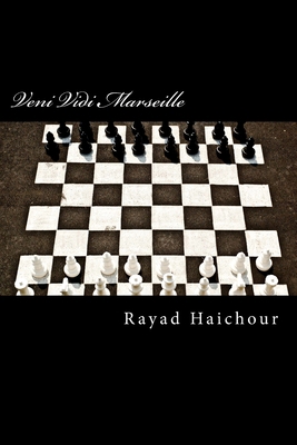 Veni Vidi Marseille [French] 1490598111 Book Cover