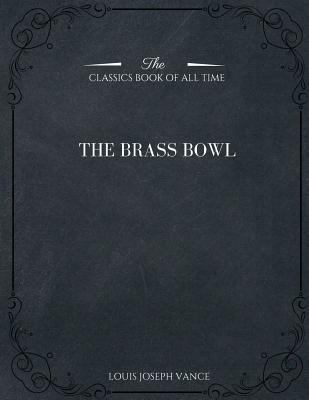 The Brass Bowl 1546981799 Book Cover
