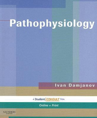 Pathophysiology: With Student Consult Online Ac... 1416002294 Book Cover