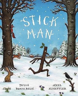 Stick Man 1407108824 Book Cover