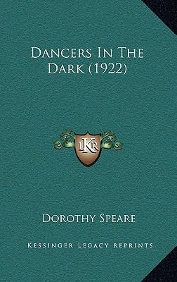 Dancers In The Dark (1922) 1166603482 Book Cover