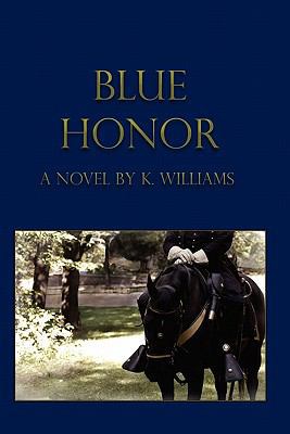 Blue Honor 1439220948 Book Cover