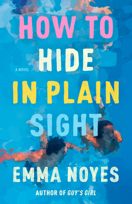 How to Hide in Plain Sight 0593639022 Book Cover