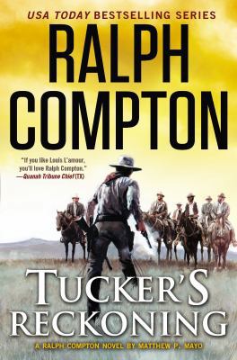 Ralph Compton Tucker's Reckoning 0451415612 Book Cover