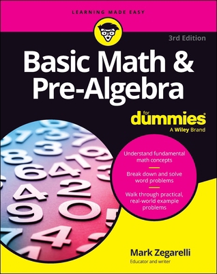 Basic Math & Pre-Algebra for Dummies 1394421648 Book Cover