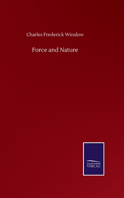 Force and Nature 3846056693 Book Cover