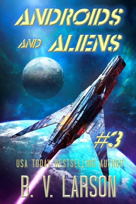Androids and Aliens B0B9G4QVZR Book Cover