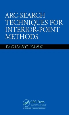 Arc-Search Techniques for Interior-Point Methods 0367487284 Book Cover