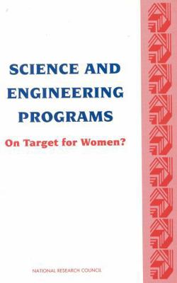 Science and Engineering Programs: On Target for... 0309047781 Book Cover