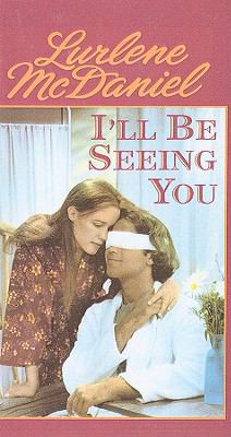 I'll Be Seeing You 0780765656 Book Cover