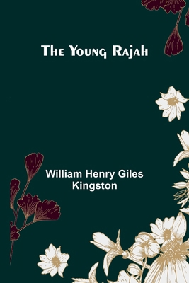 The Young Rajah 9362995093 Book Cover
