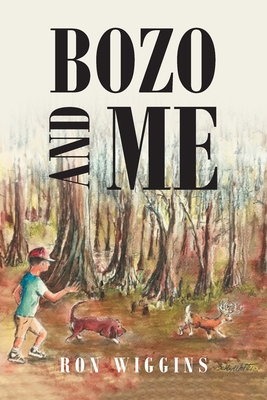 Bozo and Me 1645599035 Book Cover