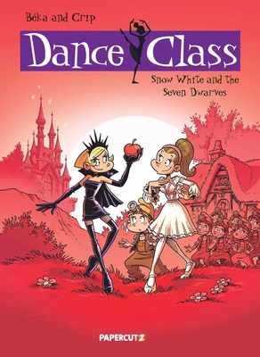 Dance Class Vol. 8: Snow White and the Seven Dw... 1629910570 Book Cover