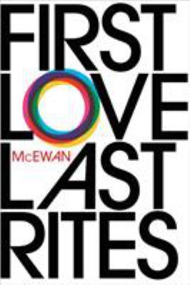 First Love, Last Rites 0099754819 Book Cover