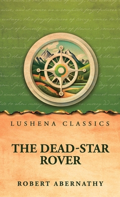 The Dead-Star Rover B0HFQ3LKDH Book Cover