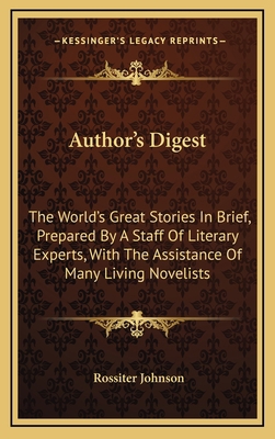 Author's Digest: The World's Great Stories in B... 1163566160 Book Cover