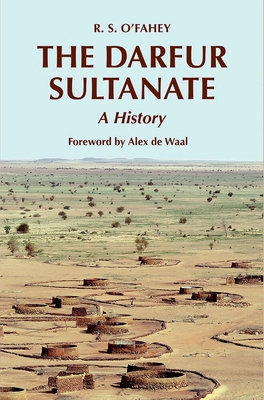 The Darfur Sultanate Ne: A History 0197871372 Book Cover