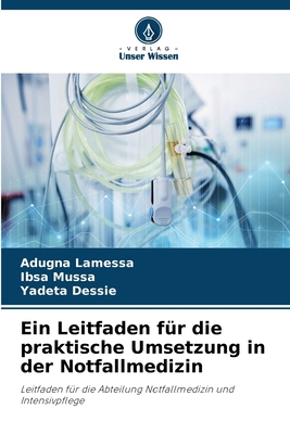 Ein Leitfaden für die praktische Umsetzung in d... [German] 6205705036 Book Cover