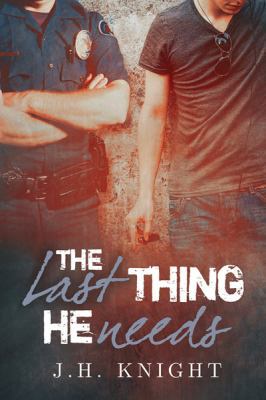 The Last Thing He Needs 1627988599 Book Cover