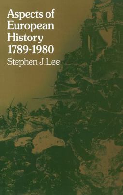 Aspects of European History 1789-1980 1138171417 Book Cover