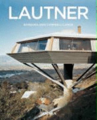John Lautner 1911 - 1994: Der aufgelöste Raum [German] 3822839590 Book Cover