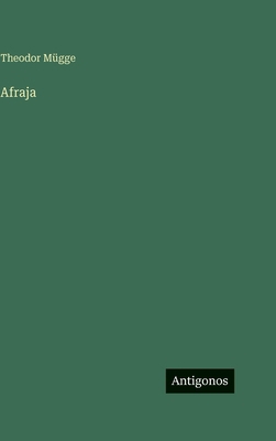 Afraja [German] 3563425418 Book Cover